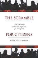 The Scramble for Citizens