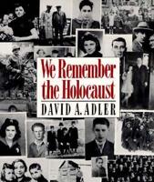 We Remember the Holocaust