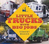 Little Trucks With Big Jobs