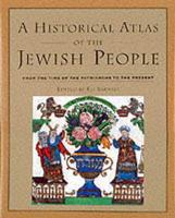 A Historical Atlas of the Jewish People