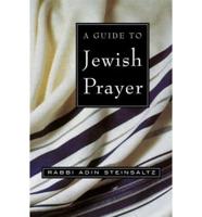 A Guide to Jewish Prayer