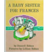 A Baby Sister for Frances