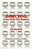 Directing: Learn from the Masters