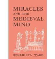 Miracles and the Medieval Mind