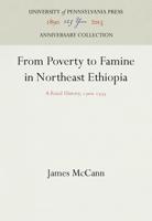 From Poverty to Famine in Northeast Ethiopia