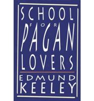 School for Pagan Lovers