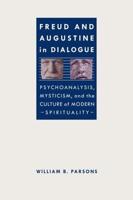 Freud and Augustine in Dialogue