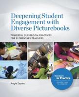 Deepening Student Engagement With Diverse Picturebooks