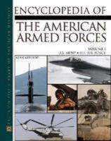 The Encyclopedia of the American Armed Forces