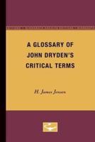 A Glossary of John Dryden's Critical Terms