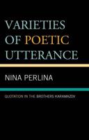 Varieties of Poetic Utterance: Quotation in The Brothers Karamazov