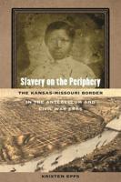 Slavery on the Periphery