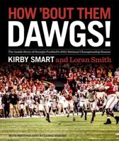 How 'Bout Them Dawgs!