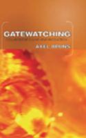 Gatewatching; Collaborative Online News Production