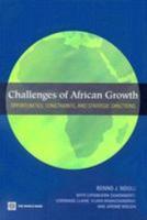 Challenges of African Growth:Opportunities, Constraints, and Strategic Directions