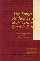 The Singer's Anthology of 20th Century Spanish Songs
