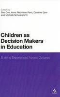 Children as Decision Makers in Education: Sharing Experiences Across Cultures