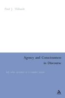 Agency and Consciousness in Discourse: Self-Other Dynamics as a Complex System