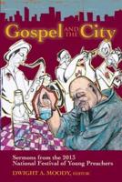 Gospel and the City