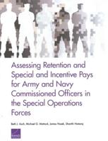Assessing Retention and Special and Incentive Pays for Army and Navy Commissioned Officers in the Special Operations Forces