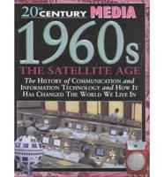 1960S the Satellite Age