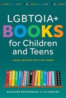 LGBTQIA+ Books for Children and Teens