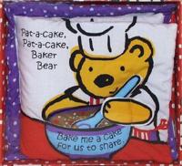 Pat-a-Cake, Pat-a-Cake, Baker Bear