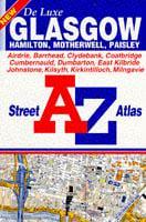 A. To Z. Glasgow Deluxe Street Atlas