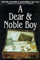 A Dear and Noble Boy