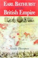 Earl Bathurst and the British Empire 1762-1834