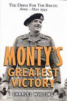 Monty's Greatest Victory