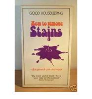 'Good Housekeeping' How to Remove Stains
