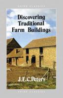 Discovering Traditional Farm Buildings