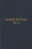 Mark Ritual No 1