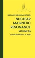 Nuclear Magnetic Resonance. Volume 26