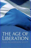 The Age of Liberation