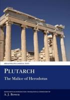 Plutarch: Malice of Herodotos