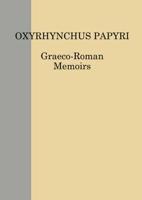 The Oxyrhynchus Papyri. Volume LXXVIII