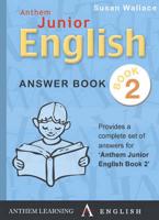 Anthem Junior English. Book 2 Answer Book