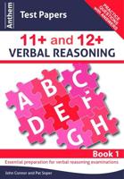 Anthem Test Papers in 11+ and 12+ Verbal Reasoning. Book 1