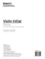 Violin Exam Pieces Initial 2010-2015 (Part Only)