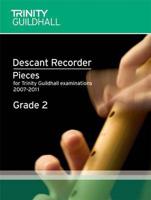 Descant Recorder Exam Pieces Grade 2 2007-2011 (Score + Part)