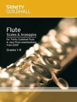 Flute & Jazz Flute Scales & Arpeggios Grades 1-8