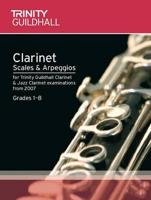 Clarinet & Jazz Clarinet Scales & Arpeggios Grades 1-8