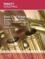 Brass Scales & Exercises Grades 1-8: Bass Clef