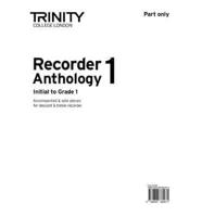 Recorder Anthology 1 Initial-Gr.1 (Part)