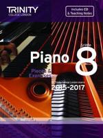 Piano 2015-2017. Grade 8 (With CD)