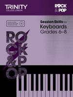 Session Skills for Keyboards Grades 6-8