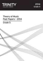 Trinity College London Music Theory Past Papers (2014) Grade 5