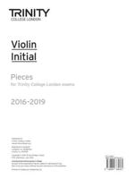 Violin Exam Pieces Initial 2016-2019